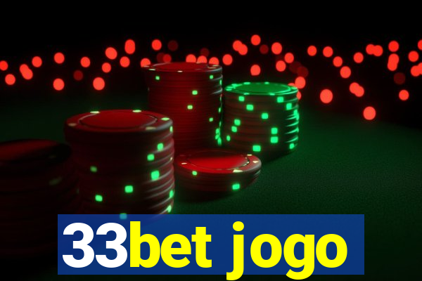 33bet jogo